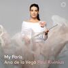 Ana de la Vega: My Paris - Music for Flute & Piano