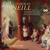 Norman ONeill - Piano Trio op.7, Soliloquy, Suite, Cello Sonata