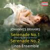 Brahms - Serenades 1 & 2