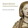 Baston - Flemish and French Chansons