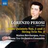 Perosi - Piano Quintets 1 & 2, String Trio no.2