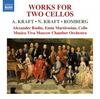 A & N Kraft, Romberg - Works for Two Cellos
