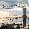 Daniel Jones - Rediscovered Piano Works