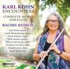 Kohn - Encounters: Complete Works for Flute
