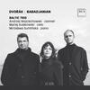 Dvorak & Babajanian - Trios