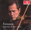 Fantasia: Works for Solo Violin by JS Bach, Ysaye & Golan