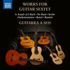 Works for Guitar Sextet
