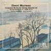 Marteau - Complete Works for String Quartet Vol.3: String Quartet no.3, 8 Lieder