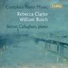 R Clarke & W Busch - Complete Piano Music