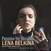 Lena Belkina: Passion for Ukraine