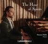 The Hour of Spirits: Virtuoso Piano Works