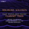 Wigmore Soloists: Clarinet Trios