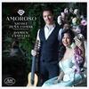 Amoroso: Music for Cello and Guitar