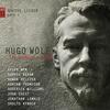 Wolf - The Complete Songs Vol.11: Goethe Lieder Part 2