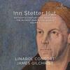 Inn Stetter Hut: 16th-Century Viol Music for the Richest Man in the World Vol.2