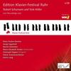 Edition Klavier-Festival Ruhr Vol.41: Schumann & Holler