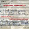 Shostakovich - Works Unveiled