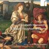 Maconchy & Vaughan Williams - Songs Vol.2