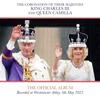 The Coronation of Their Majesties King Charles III and Queen Camilla: The Official Album