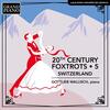 20th-Century Foxtrots Vol.5: Switzerland