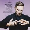 Werden: Works by Mozart, Beethoven and Tarrodi
