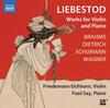 Liebestod: Brahms, Dietrich, Schumann, Wagner - Works for Violin & Piano