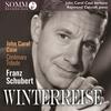 Schubert - Winterreise (John Carol Case Centenary Tribute)