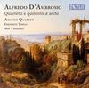 DAmbrosio - String Quartets & Quintets