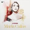 Maria Callas: La Divina (Black Vinyl LP)