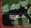 Korngold - Music for Violin, Cello & Piano