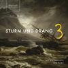 Sturm und Drang Vol.3
