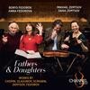 Fathers & Daughters play Works by Chopin, Glazunov, Scriabin, Zemtsov, Fedorov