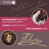 Rachmaninov - Chopin Variations; Chopin - Piano Sonatas 2 & 3