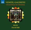 Venite, gaudete: Choral Music for Christmas