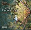 Rutter - Classical Tranquility