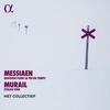 Messiaen - Quatuor pour la fin du temps; Murail - Stalag VIII-A