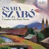 Szabo - Complete Solo Piano Works