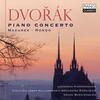 Dvorak - Piano Concerto, Mazurek, Rondo