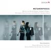 Metamorphosis: Works by Kuwan, Elgar, Catranis & Donoso Vera