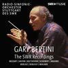 Gary Bertini: The SWR Recordings