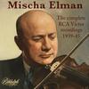 Mischa Elman: The Complete RCA Victor Recordings, 1939-45