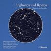Highways and Byways: Rarities for Recorder