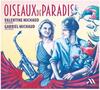 Oiseaux de Paradis