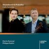 Shostakovich & Prokofiev - Cello Sonatas