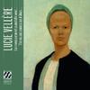 Vellere - The music comes as it likes... (Piano, Chamber & Vocal Works)