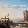 Delizie di Posillipo: Music for the Viceroy of Naples