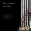 Buxtehude - Organ Works Vol.1