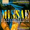 Benevoli - Missae Angelus Domini & Dum complerentur