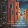 Where is Love: A Journey Through the Great American Songbook