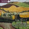 Dodgson - Turn Ye to Me: Songs Vol.3